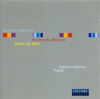 Feldman, M.: For Bunita Marcus - Palais de Mari - Sabine Liebner