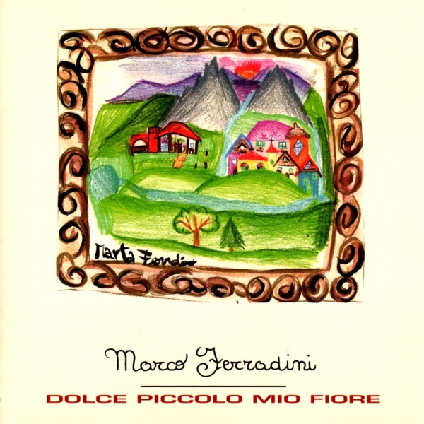 Dolce piccolo mio fiore artwork