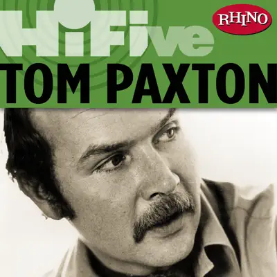Rhino Hi-Five: Tom Paxton - EP - Tom Paxton