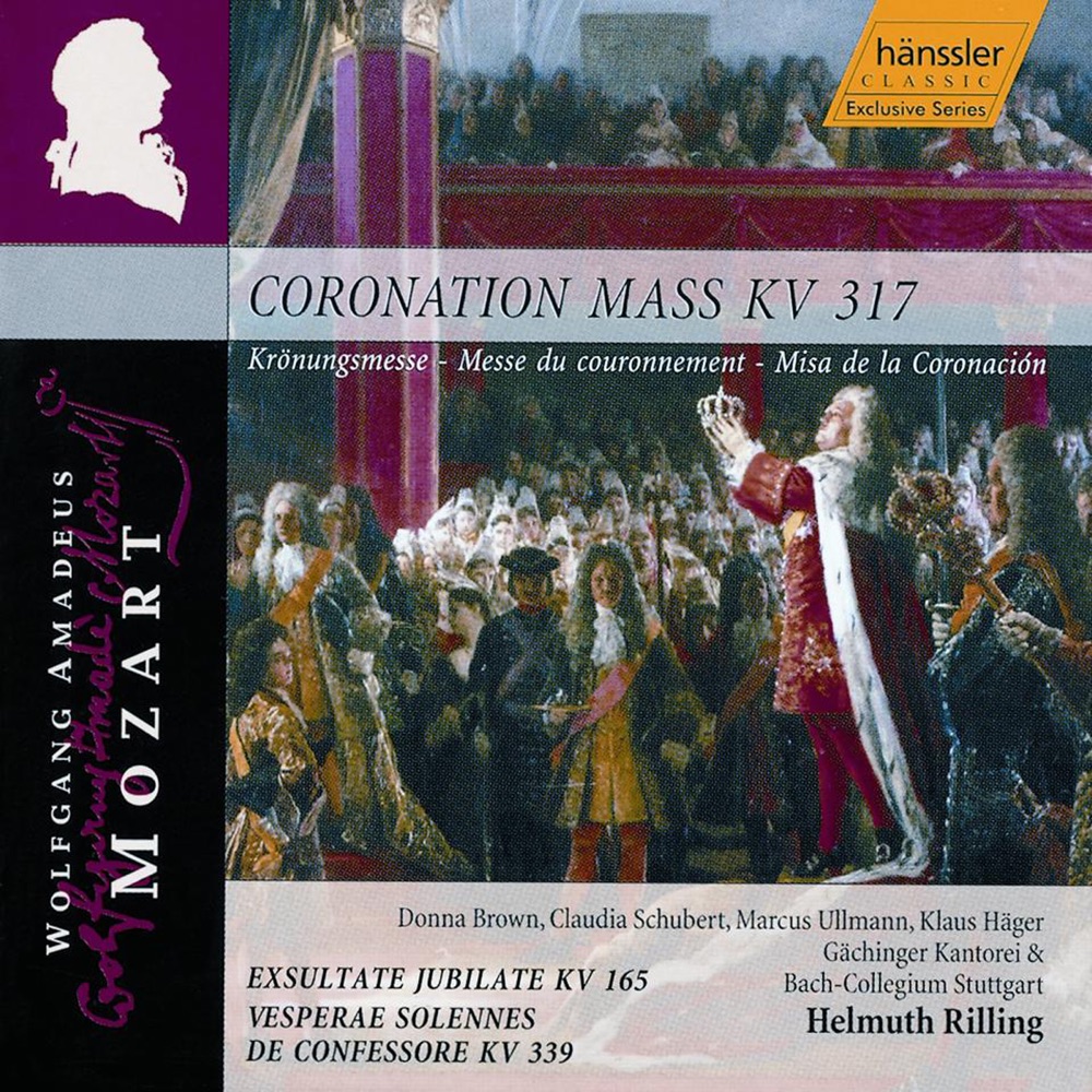 Обложка альбома «Mozart: Coronation Mass, K. 317 - Exsultate, Jubilate, K. 165 - Vesperae Solennes de Confessore» — Donna Brown, Marcus Ullmann, Klaus Häger, Gächinger Kantorei Stuttgart, Claudia Schubert, Helmuth Rilling & Stuttgart Bach Collegium