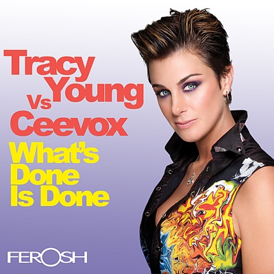 Tracy Young VS Ceevox "What's Done Is Done"