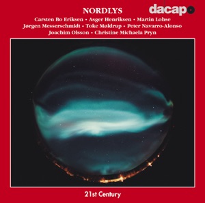 Nordlys (Danish 21St Century Music)