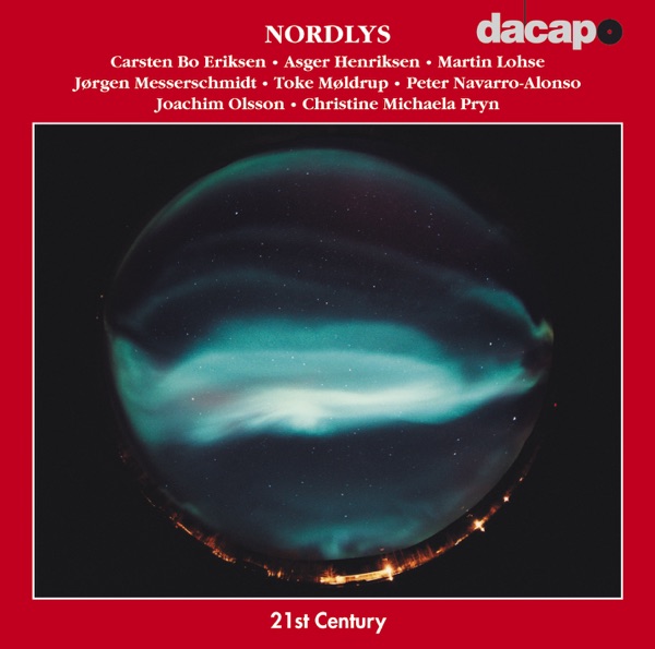Nordlys (Danish 21St Century Music)