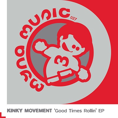 Good Times Rollin - EP