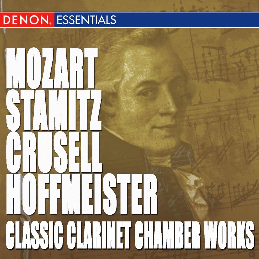 Обложка альбома «Mozart - Stamitz - Crusell - Hoffmeister: Classic Clarinet Chamber Works» — Hermann Schneider Quartet