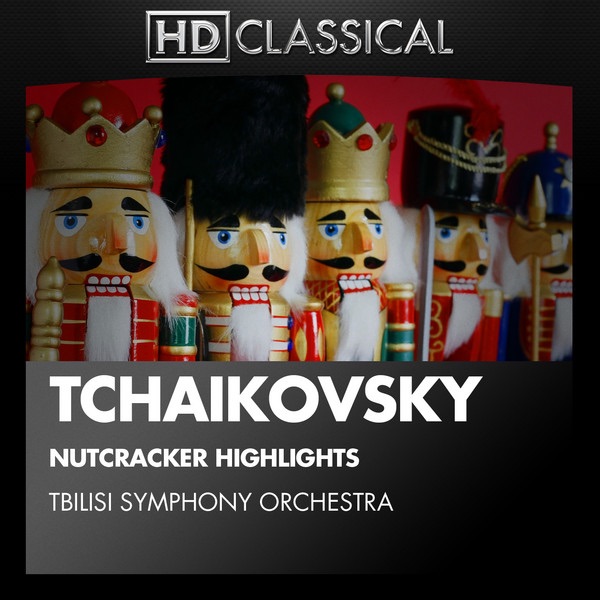 Tchaikovsky: Nutcracker Highlights