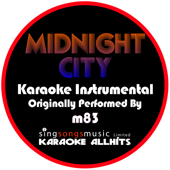 Midnight City (Originally Performed By M83) [Instrumental Version]