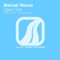 Open Sea (Anske Remix) - Manuel Rocca lyrics