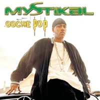 Oochie Pop - Single - Mystikal