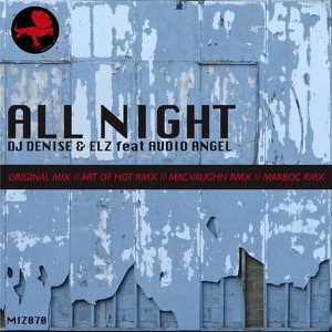All Night (Part 1) (feat. Audio Angel) - EP
