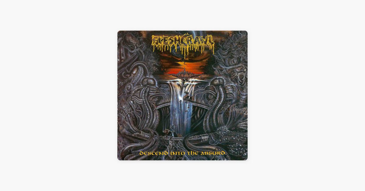 Descend Into the Absurd - Album by Fleshcrawl - Apple Music