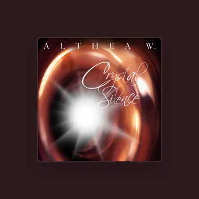 Listen to Althea W., watch music videos, read bio, see tour dates & more!