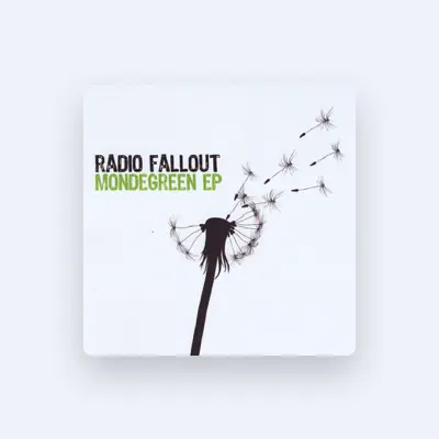 Listen to Radio Fallout, watch music videos, read bio, see tour dates & more!