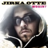 Jirka Otte - Wohin? (Long Version)