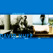 Let My Guitar Talk - David Huff