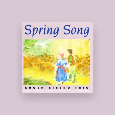 Listen to Eugen Cicero Trio, watch music videos, read bio, see tour dates & more!