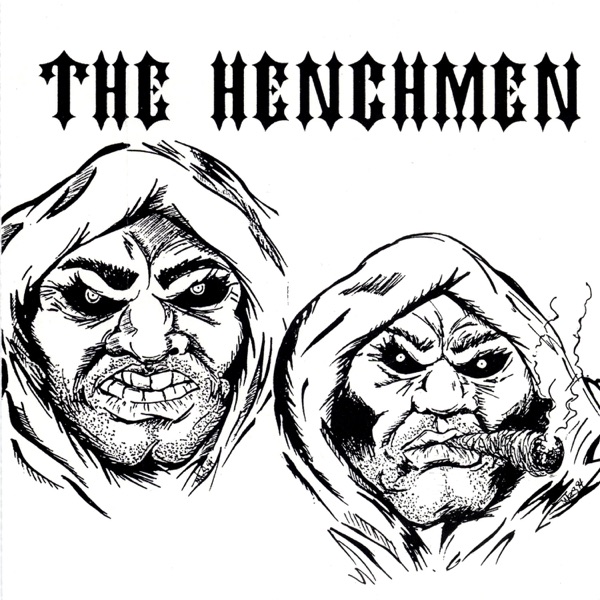 The Henchmen