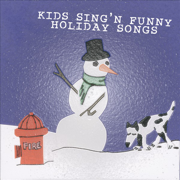 Kids Sing'n Funny Holiday Songs - Kids Sing'n