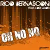 Rico Bernasconi - Oh No No (Club Mix) [feat. Lori Glori]