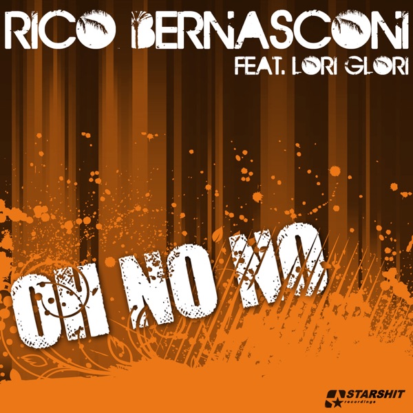Oh No No (feat. Lori Glori) - Single