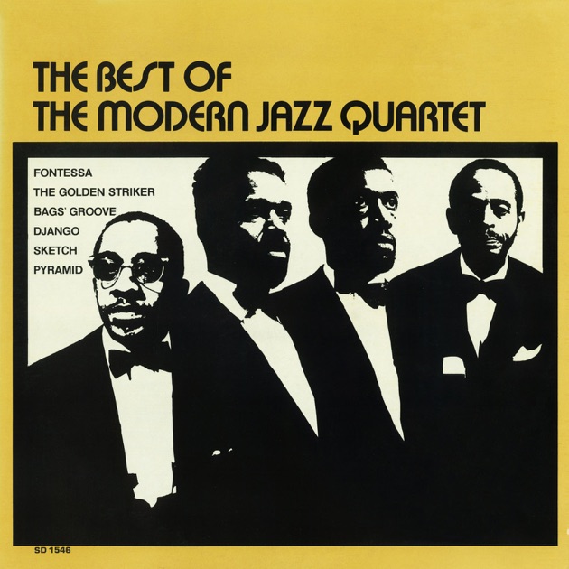 The Best of the Modern Jazz Quartet - モダン・ジャズ・カルテットの