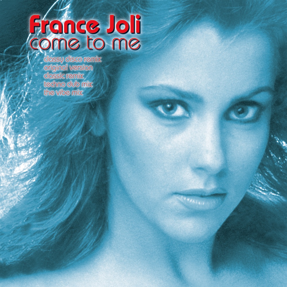 Обложка альбома «Come to Me» — France Joli