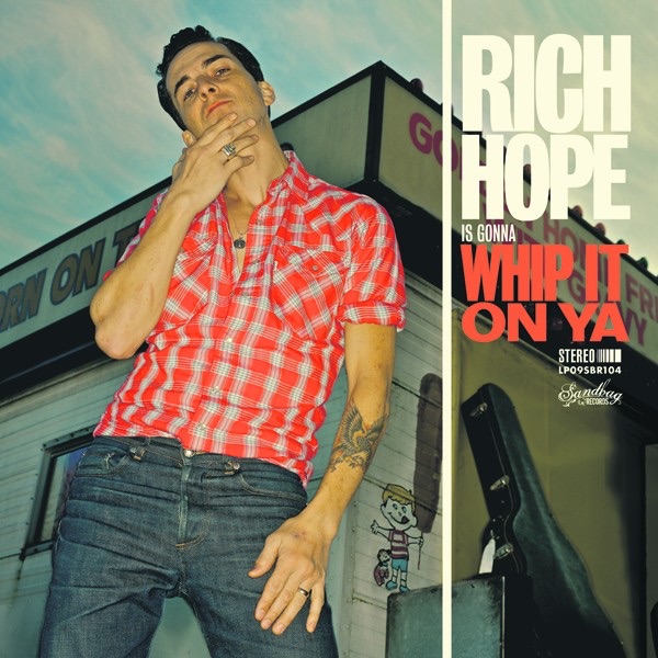 Rich Hope Is Gonna Whip It On Ya