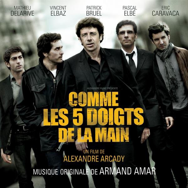Comme les 5 doigts de la main (Bande originale du film)