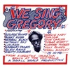 We Sing Gregory (Tribute to Gregory Isaacs)