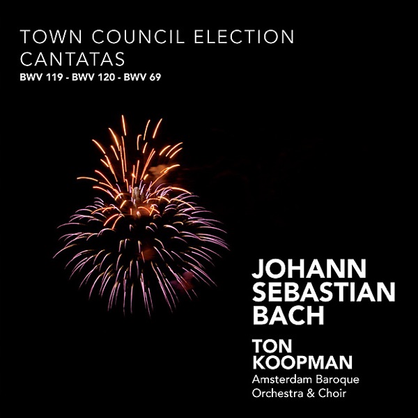 Bach: Town Council Election Cantatas