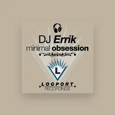 Listen to DJ Errik, watch music videos, read bio, see tour dates & more!