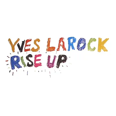 Rise Up - Single - Yves Larock