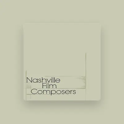 Listen to Nashville Film Composers, watch music videos, read bio, see tour dates & more!
