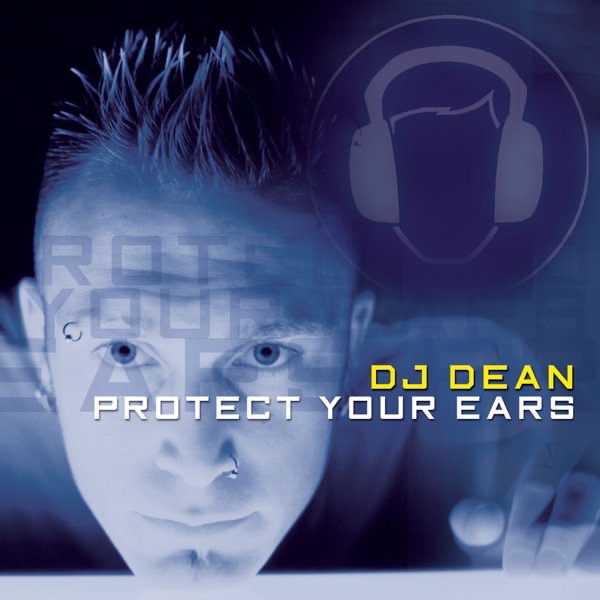 Protect Your Ears - EP