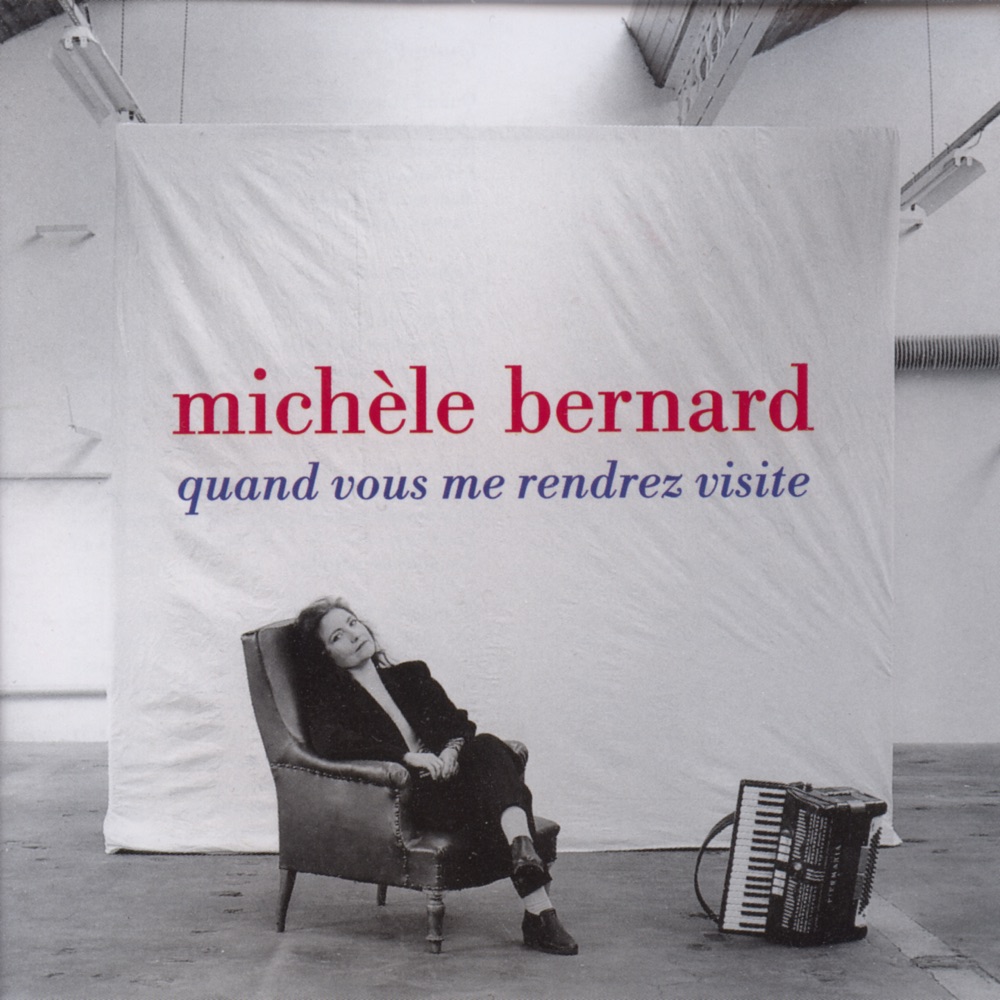 Обложка альбома «Quand vous me rendrez visite» — Michèle Bernard