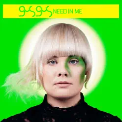 Need In Me - Gus Gus Need In Me - Gus Gus