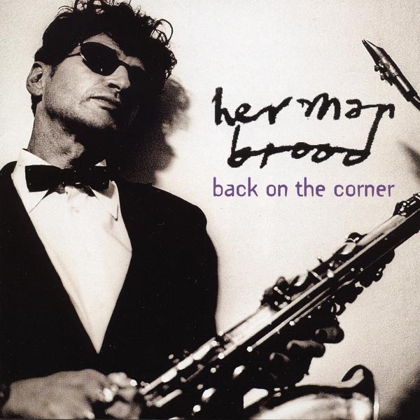 Обложка альбома «Back On the Corner» — Herman Brood