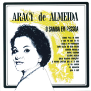 O Samba Em Pessoa - Aracy de Almeida