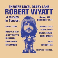 Robert Wyatt & Friends - Little Red Robin Hood Hit the Road (Live)