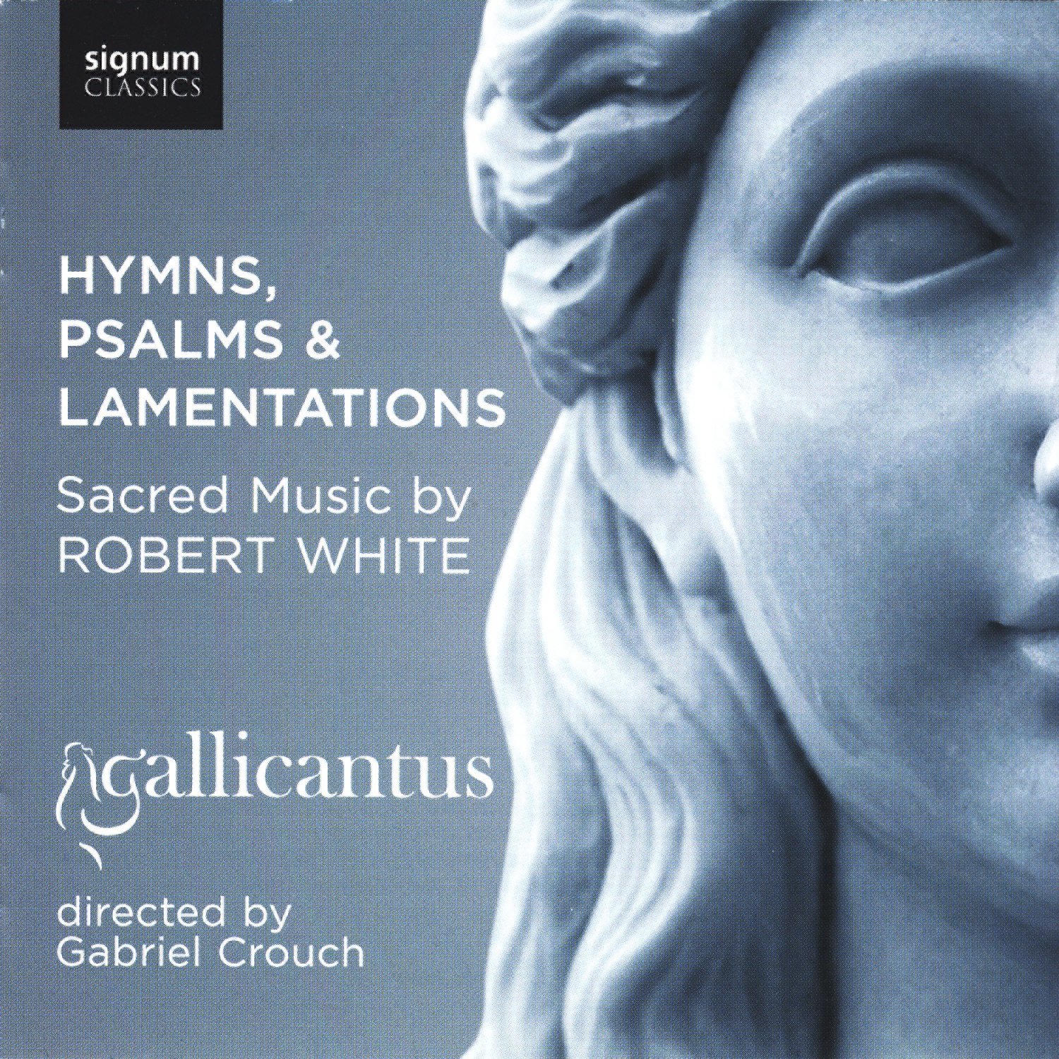 Hymns, Psalms & Lamentations by Gabriel Crouch & Gallicantus album cover