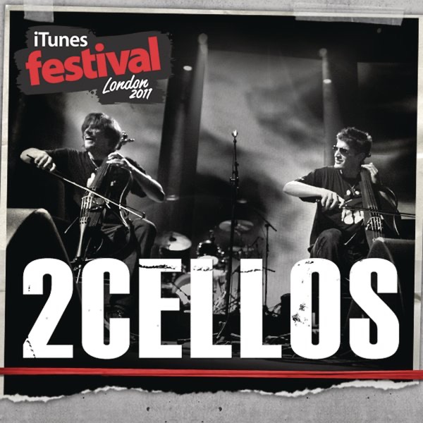 Обложка альбома «iTunes Festival: London 2011 - EP» — 2CELLOS