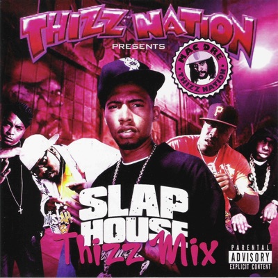 Thizz Nation Presents Slap House Thizz Mix (feat. Stevie Joe, J. Stalin, D-Lo & Beeda Weeda) - EP