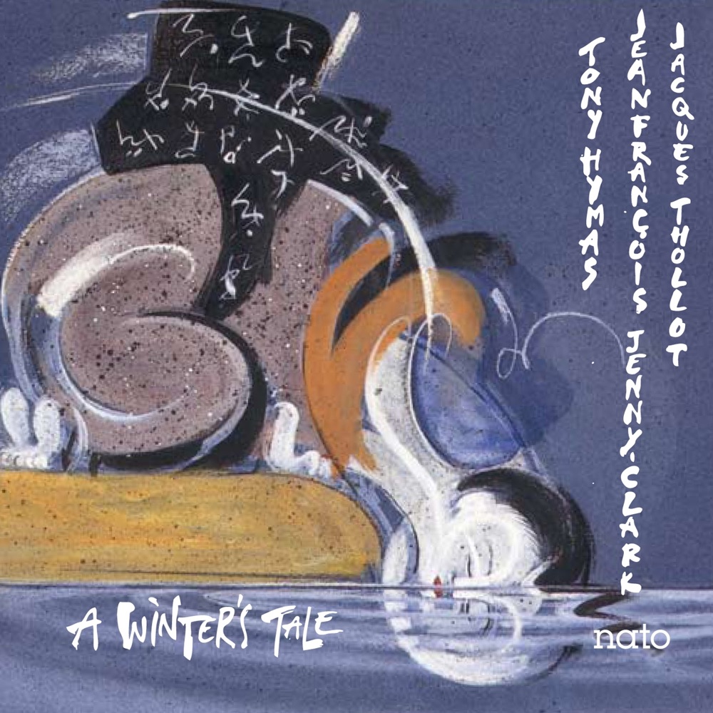 Обложка альбома «A Winter's Tale» — Tony Hymas, Jean-François Jenny-Clark & Jacques Thollot