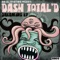Dreaming - Dash Total D lyrics