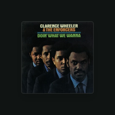 Listen to Clarence Wheeler, watch music videos, read bio, see tour dates & more!