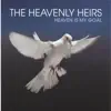 The Heavenly Heirs Heaven Is My Goal