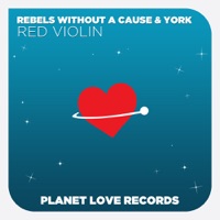Red Violin - EP - Rebels Without a Cause & York