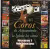 La Iglesia los Canta - Fiesta Pentecostes / A Su Nombre Gloria...(Medley de 9 Cantos)