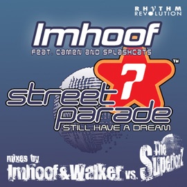 Still Have a Dream (Tom Walker and Imhoof Club Mix) Imhoof