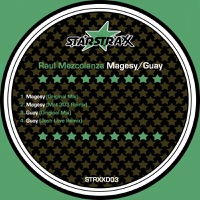 Magesy / Guay - EP - Raul Mezcolanza